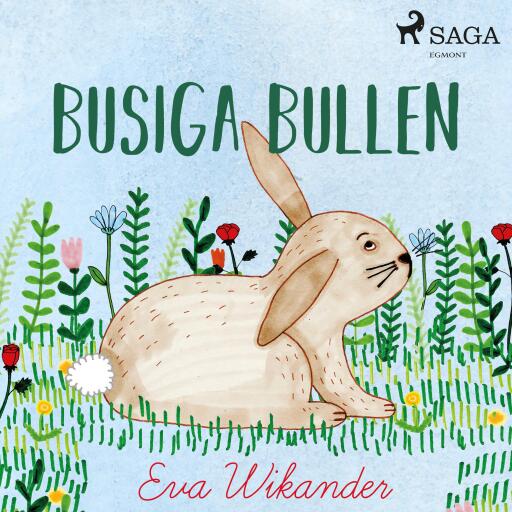 Portada del audiolibro «Busiga Bullen», de Eva Wikander