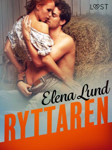Portada del libro «Ryttaren - erotisk novell», de Elena Lund