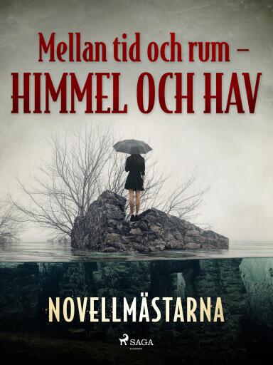 Portada del libro «Mellan tid och rum – himmel och hav», de Novellmästarna