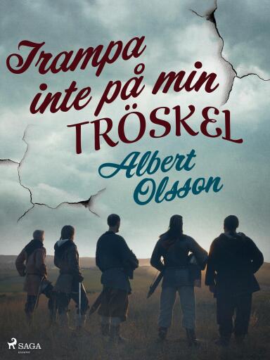 Portada del libro «Trampa inte på min tröskel», de Albert Olsson