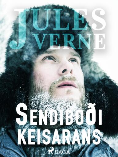 Portada del libro «Sendiboði keisarans», de Jules Verne