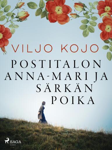 Portada del libro «Postitalon Anna-Mari ja Särkän poika», de Viljo Kojo