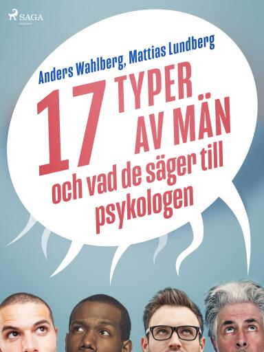 Portada del libro «17 typer av män - och vad de säger till psykologen», de Mattias Lundberg, Anders Wahlberg