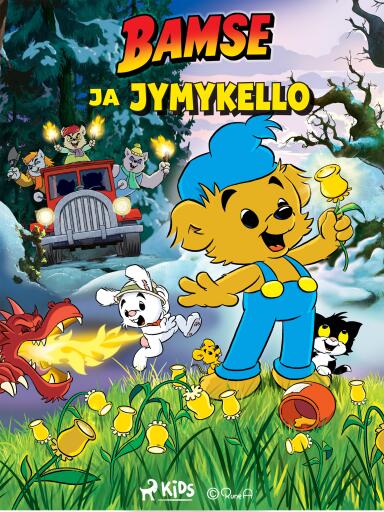 Portada del libro «Bamse ja jymykello», de Joakim Gunnarsson, Tomas Tivemark