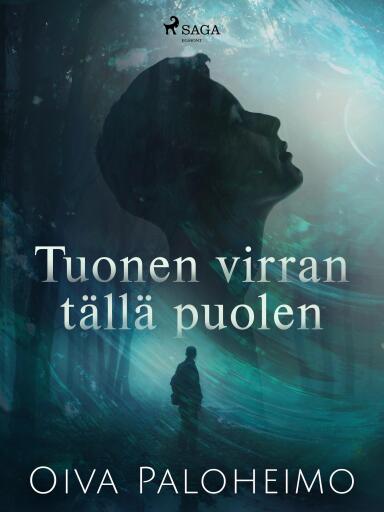Portada del libro «Tuonen virran tällä puolen», de Oiva Paloheimo