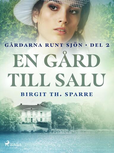 Portada del libro «En gård till salu», de Birgit Th. Sparre