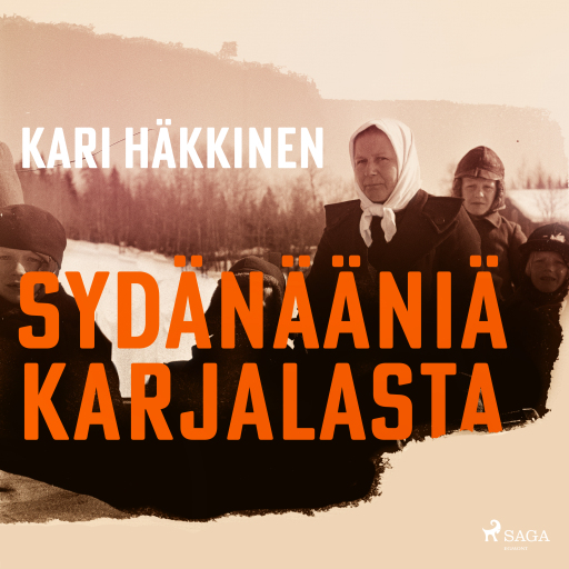 Portada del audiolibro «Sydänääniä Karjalasta», de Kari Häkkinen