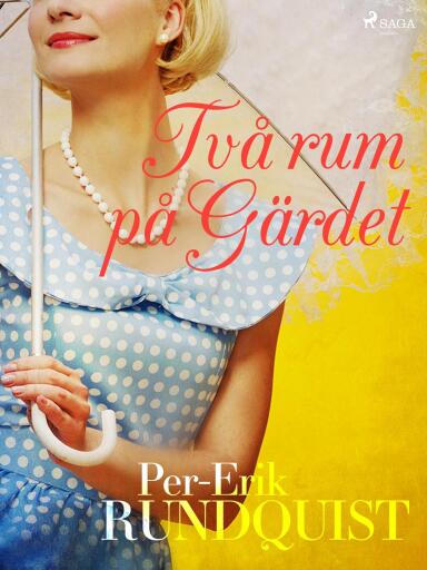Portada del libro «Två rum på Gärdet», de Per-Erik Rundquist