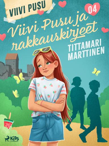 Portada del libro «Viivi Pusu ja rakkauskirjeet», de Tittamari Marttinen