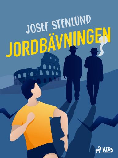 Portada del libro «Jordbävningen», de Josef Stenlund