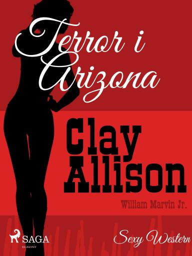 Portada del libro «Terror i Arizona», de William Marvin Jr, Clay Allison