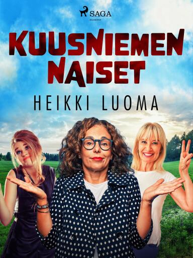 Portada del libro «Kuusniemen naiset», de Heikki Luoma