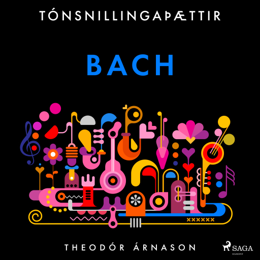 Portada del audiolibro «Tónsnillingaþættir: Bach», de Theódór Árnason
