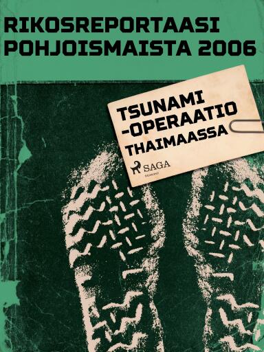 Portada del libro «Tsunami-operaatio Thaimaassa», de Eri tekijöitä
