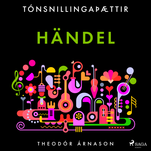 Portada del audiolibro «Tónsnillingaþættir: Händel», de Theódór Árnason