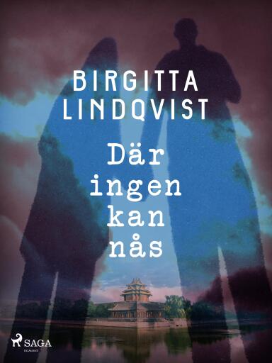 Portada del libro «Där ingen kan nås», de Birgitta Lindqvist