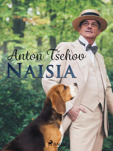 Portada del libro «Naisia», de Anton Tšehov