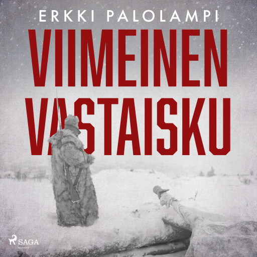 Portada del audiolibro «Viimeinen vastaisku», de Erkki Palolampi