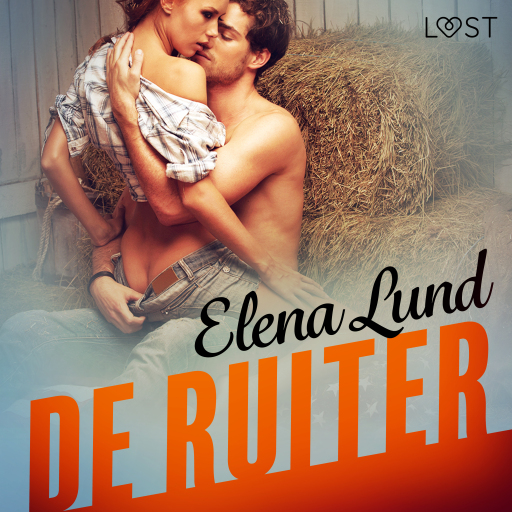 Portada del audiolibro «De ruiter - erotisch verhaal», de Elena Lund