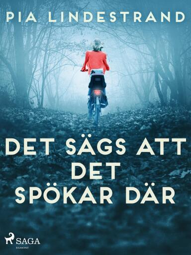 Portada del libro «Det sägs att det spökar där», de Pia Lindestrand