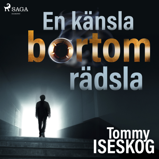 Portada del audiolibro «En känsla bortom rädsla», de Tommy Iseskog