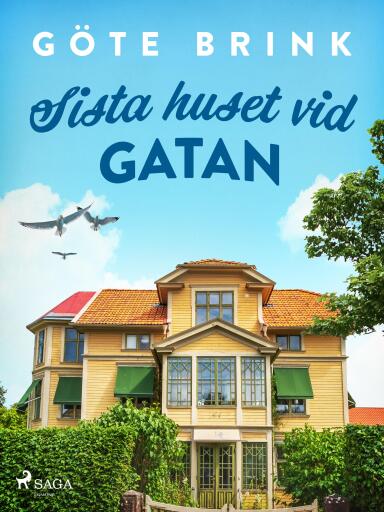 Portada del libro «Sista huset vid gatan»