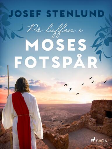 Portada del libro «På luffen i Moses fotspår», de Josef Stenlund