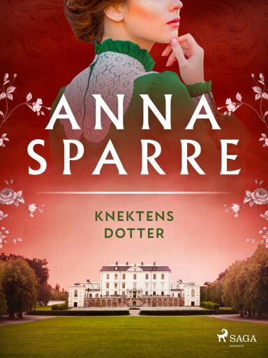 Portada del libro «Knektens dotter», de Anna Sparre
