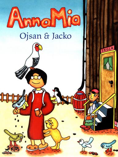 Portada del libro «AnnaMia, Ojsan och Jacko», de Pär Lindblom