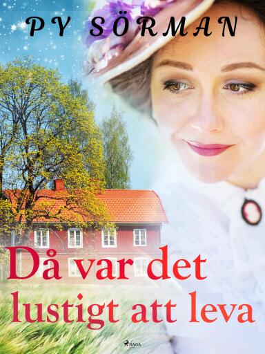 Portada del libro «... Då var det lustigt att leva», de Py Sörman