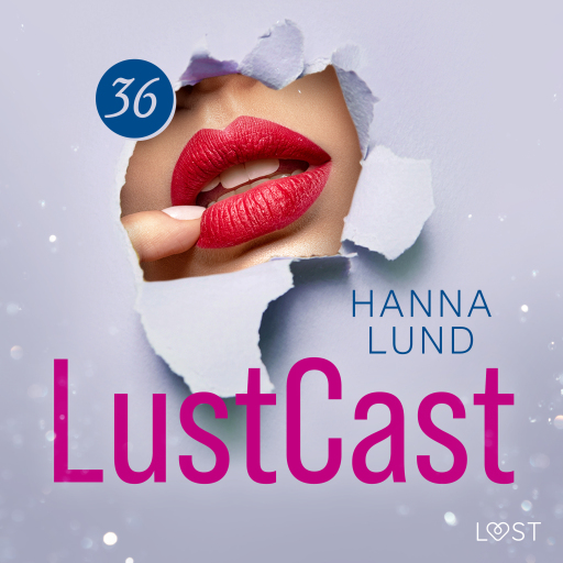 Portada del audiolibro «LustCast: Ren och skär njutning», de Hanna Lund