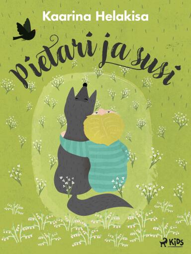 Portada del libro «Pietari ja Susi», de Kaarina Helakisa