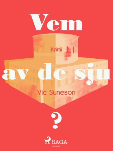 Portada del libro «Vem av de sju?», de Vic Suneson