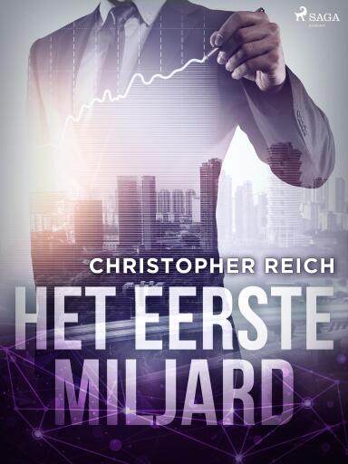 Portada del libro «Het eerste miljard», de Christopher Reich