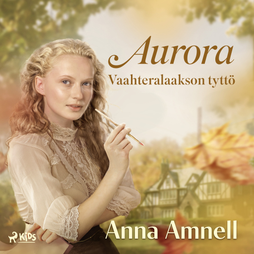 Portada del audiolibro «Aurora – Vaahteralaakson tyttö»