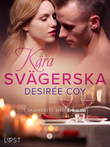 Kära svägerska - erotisk novell