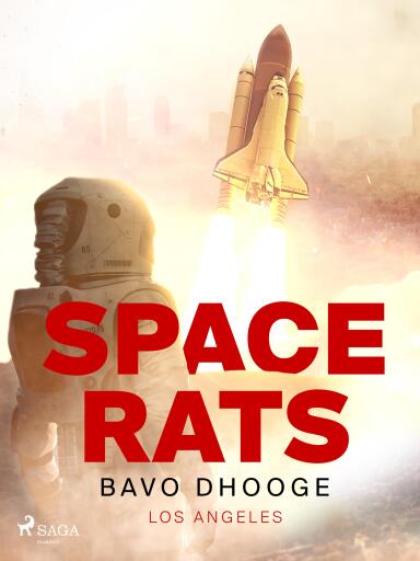 Portada del libro «Space Rats», de Bavo Dhooge