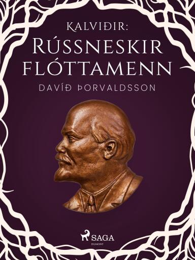 Portada del libro «Kalviðir: Rússneskir flóttamenn», de Davíð Þorvaldsson