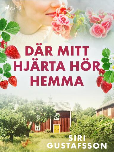 Portada del libro «Där mitt hjärta hör hemma», de Siri Gustafsson