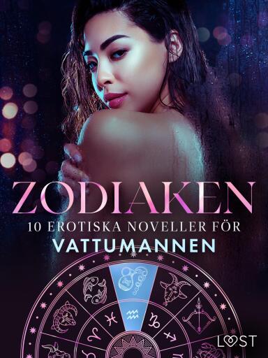 Portada del libro «Zodiaken: 10 Erotiska noveller för Vattumannen», de Camille Bech, B. J. Hermansson