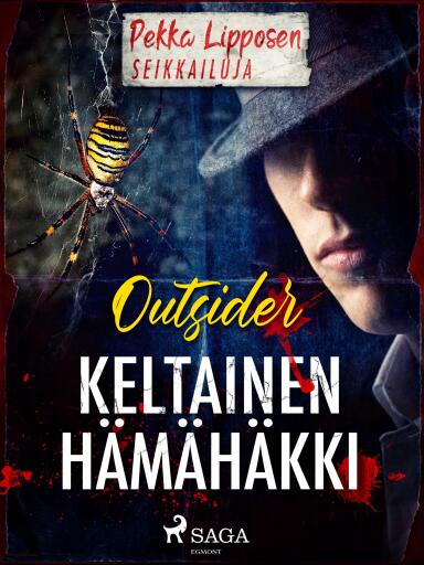 Portada del libro «Keltainen hämähäkki», de Outsider