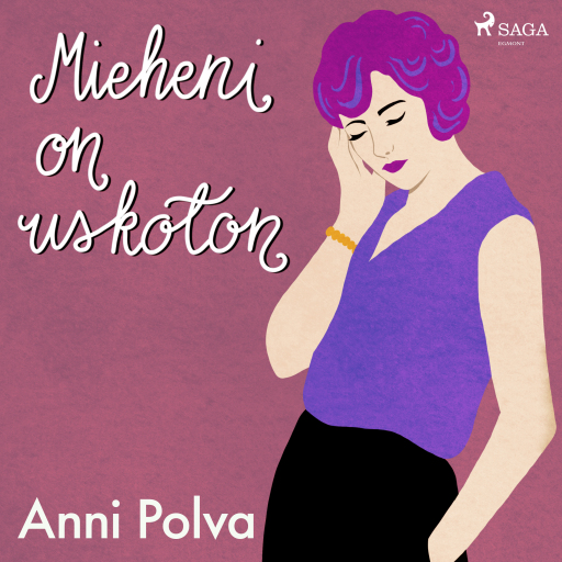 Portada del audiolibro «Mieheni on uskoton», de Anni Polva