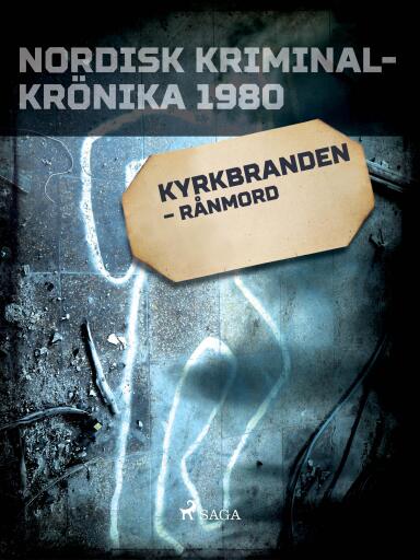 Portada del libro «Kyrkbranden – rånmord», de Diverse