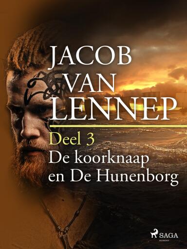 Portada del libro «Onze voorouders in verschillende taferelen geschetst. Deel 3: De koorknaap en De Hunenborg», de Jacob van Lennep