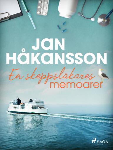 Portada del libro «En skeppsläkares memoarer», de Jan Håkansson