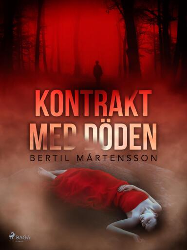 Portada del libro «Kontrakt med döden», de Bertil Mårtensson