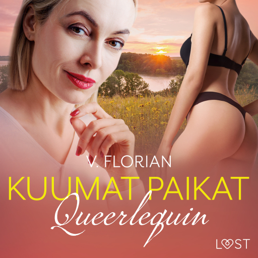 Portada del audiolibro «Queerlequin: Kuumat paikat - eroottinen novelli», de V. Florian