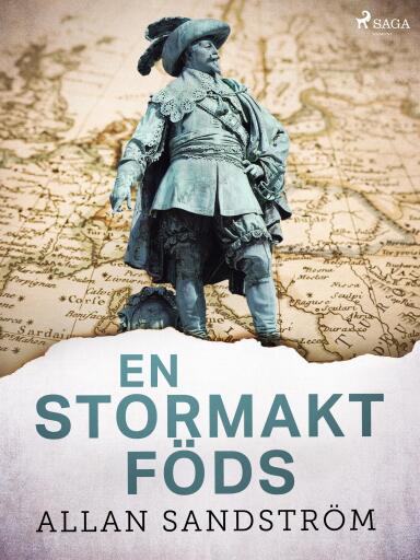 Portada del libro «En stormakt föds», de Allan Sandström