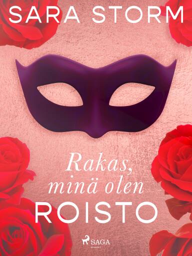 Rakas, minä olen roisto