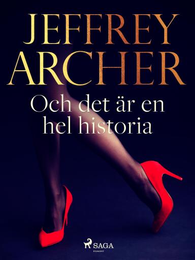 Portada del libro «Och det är en hel historia», de Jeffrey Archer